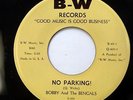 Bobby And The Bengals 45 No Parking / Double Rock on B-W Label HEAR doowop Pc91