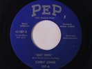 CORKY JONES: Hot Dog / Rhythm And Booze 45 (repro) Rockabilly