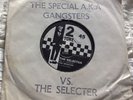 The Special A.K.A Gangsters VS. The Selecter. The Specials 7