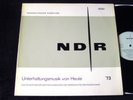 NDR – UNTERHALTUNGSMUSIK VON HEUTE '73 – DAVE PIKE SET, DUSKO GOYKOVICH