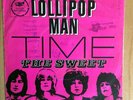 7“ Single The Sweet - Lollipop Man / TIME - 1969 CORNET 5020