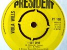 VIOLA WILLS - I got love / Lost without the love of my guy - PRESIDENT