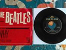 The Beatles 45 record WHY / CRY FOR A SHADOW, MGM 1964 Picture sleeve