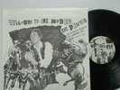 SEX PISTOLS - WELCOME TO THE RODEO LP DALLAS 10.1.78 LIVE IN TX CLASH DAMNED