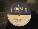 Muddy Waters,Sugar Sweet,Chess Label,78 RPM