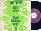 DEEP PURPLE Never Before Danish 45PS 1972
