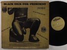 BLACK DICK Black Dick For President PLAIN TALKIN' 3XLP VG+ gatefold