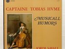 JORDI SAVALL - CAPTAINE TOBIAS HUME musicall humors ASTREE AS77 LP EX+