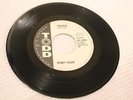 GARAGE BOBBY FULLER Stringer / Saturday Night TODD 1090 DJ Rare West Texas