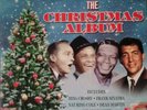 THE CHRISTMAS ALBUM - VINYL - FRANK SINATRA/NAT KING COLE/DEAN MARTIN