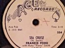 FRANKIE FORD-- ACE 554-- SEA CRUISE--Was VG+