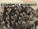 Andrew Hill Compulsion  - black 'b' label vinyl LP album record USA