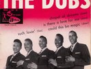 THE DUBS chapel of dreams + 3 RARE FRENCH ORIG EP 7