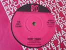 The Riot Squad - Nevertheless 1965 UK 45 PYE MOD