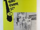 BIRD TRANE SCO Now  LP on BTSN sealed spiritual jazz funk