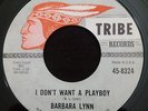 BARBARA LYNN I Don't Want A Playboy TRIBE Northern LISTEN