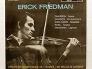 ERICK FRIEDMAN - CHAUSSON SARASATE RAVEL SAINT-SAENS WIENAWSKY - RCA LP EX++