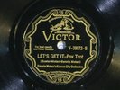 78 RPM -- Bennie Moten's Kansas City Orchestra, Victor 38072, E Jazz
