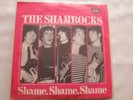 The Shamrocks                   Shame Shame Shame