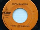 Gospel Sensations - It's God's Loving Power - Praise 8204 Boddie Soul Gospel 45