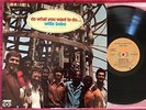 WILLIE BOBO & BO GENTS Do What You Want To Do SUSSEX Latin Jazz/Funk 1971 LP EX-