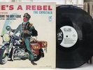 The Crystals - He’s A Rebel - Philles PHLP 4001 Phil Spector Girl Group Mono