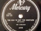 country THE CARLISLES bopper 78RPM MERCURY Too Old To Cut The Mustard rockabilly