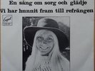AGNETHA FÄLTSKOG (ABBA) * EN SANG OM SORG OCH GLÄDJE * SWE 7