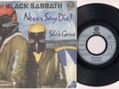 BLACK SABBATH 'Never Say Die  / She's Gone' 1978 German 7