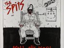 Spits - Kill The Kool LP - In The Red -  Red Wax VG+