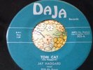 Wild Primitive Rockabilly 45 Jay Haggard Tom Cat / I Will Ask DAJA EX HEAR