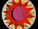 TEDDY & THE ROUGH RIDERS - Money and Gold - 45 rpm - Huron 22008