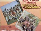 Super Grupo Colombia vs Los Guacharacos de Colombia Cumbia Sonidera Accordion lp