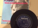 Un Des Plus Rares 45T Turquie Johnny Hallyday 6009089 Deux Amis Pour Un Amour