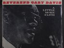 REV. GARY DAVIS: A Little More Faith LP (sm corner dings) rare Blues & R&B
