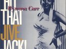 Hit That Jive Jack  Wynona Carr vinyl LP album record UK CH130 ACE 1985