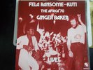 FELA RANSOME-KUTI AND THE AFRICA '70 WITH GINGER BAKER - LIVE  (1971) - 1981 LP