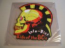 Infa-Riot - Kids Of The 80's  Vinyl, 7
