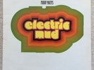 MUDDY WATERS ?'ELECTRIC MUD' 1968 UK VINYL ALBUM CHESS CRLS 4542