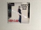 Chris Clark - Loves Gone Bad