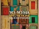 `Yo-Yo Ma & The Silk Road Ensemble - Sing Me Home [2LP] (UK IMPORT) VINYL LP NEW