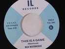 NICK WATERHOUSE: This Is A Game / It #3 45 (slight warp dnap, R&B) Blues & R&B