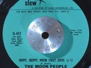 LATIN FUNK 45 - THE MOON PEOPLE - HIPPY, SKIPPY, MOON STRUT Slew BREAKS VG+ HEAR