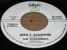 GARAGE PSYCH 45 - THE SCOUNDRELS - DEVIL'S DAUGHTER / UP THERE - ABC - PROMO
