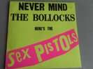 SEX PISTOLS - NEVER MIND THE BOLLOCKS (NETHERLANDS RELEASE - 25098 XOT - VG/VG+)