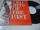 VARIOUS ARTISTS- OLD HITS OF THE PAST- RARE ROCKSTEADY/REGGAE-HIGH NOTE VG++