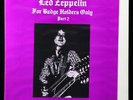 Led Zeppelin For Badge Holders Only Part 2 Unofficial Double Vinyl LP OMRS5472G