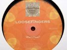 LOOSEFINGERS What Is House? 12