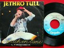 JETHRO TULL A STITCH IN TIME/SWEET DREAM 1979 UNIQUE RARE EXYUG 7“ PS