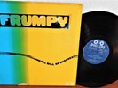 FRUMPY  ALL WILL BE CHANGED   VG+